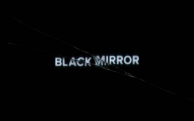 Black Mirror 4K 5K 8K Backgrounds For Desktop And Mobile